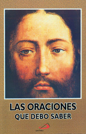 LAS ORACIONES QUE DEBO SABER