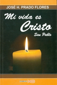 MI VIDA ES CRISTO