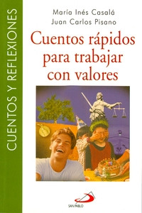 CUENTOS RAPIDOS PARA TRABAJAR CON VALORES