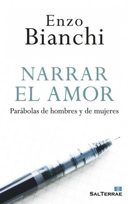NARRAR EL AMOR. Parabolas de hombres y mujeres