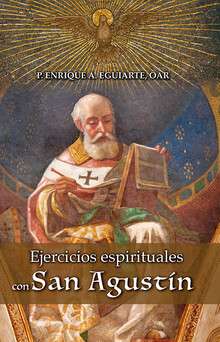EJERCICIOS ESPIRITUALES CON SAN AGUSTIN