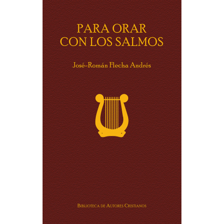 PARA ORAR CON LOS SALMOS