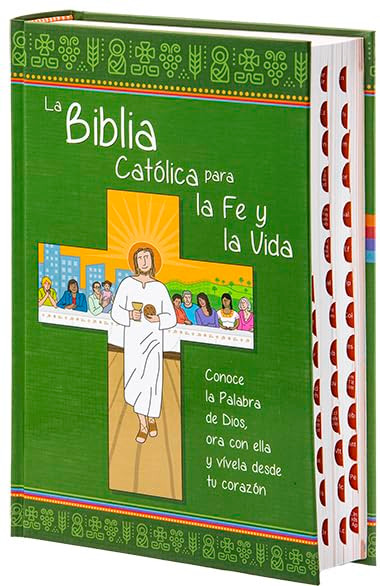 LA BIBLIA CATOLICA PARA LA FE Y LA VIDA.