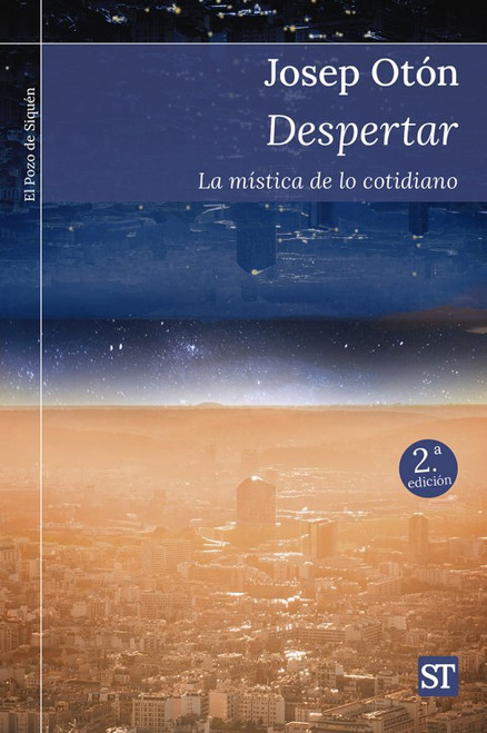 DESPERTAR. La mistica de lo cotidiano.