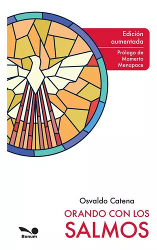 ORANDO CON LOS SALMOS. eDICION AUMENTADA