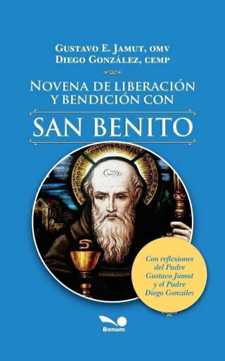 NOVENA DE LIBERACION Y BENDICION CON SAN BENITO (P. Jamut)