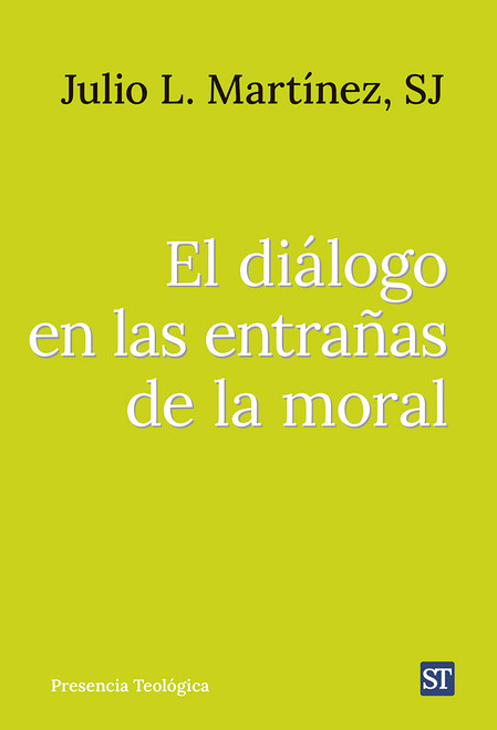 EL DIALOGO EN LAS ENTRANAS DE LA MORAL
