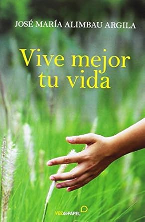 VIVE MEJOR TU VIDA