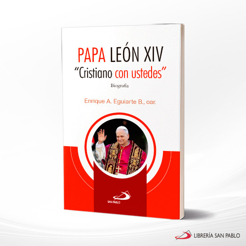 PAPA LEON XIV. "Cristiano con ustedes" Biografia