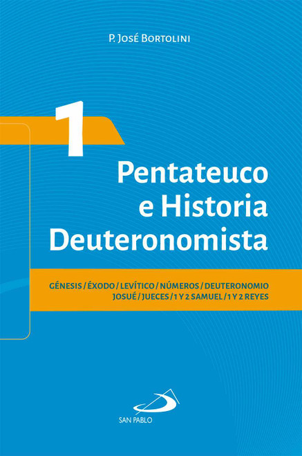 PENTATEUCO E HISTORIA DEUTERONOMISTA. 1 Conozca la biblia