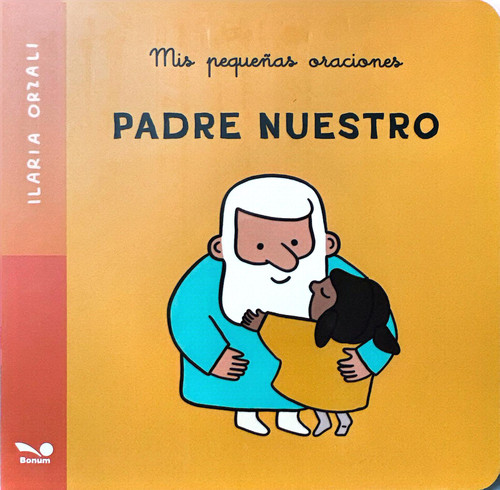 PADRE NUESTRO. Mis pequeñas oraciones