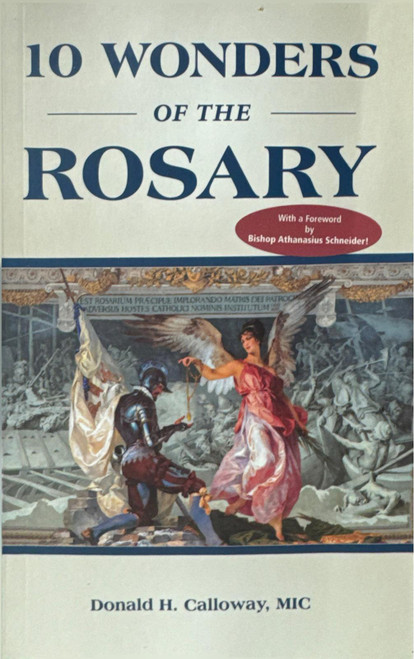 10 WONDERS OF THE ROSARY