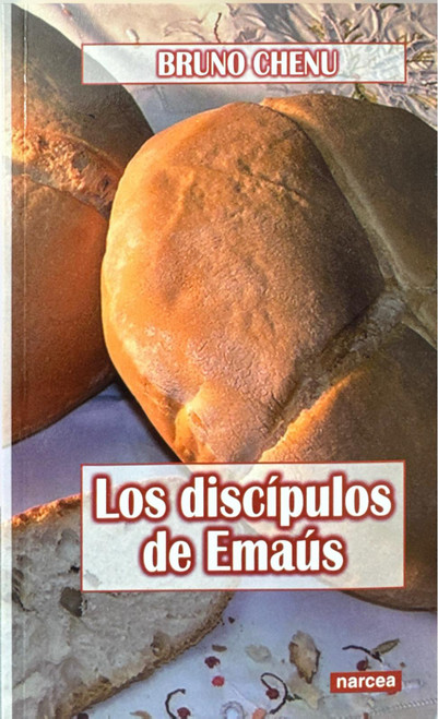 LOS DISCIPULOS DE EMAUS.
