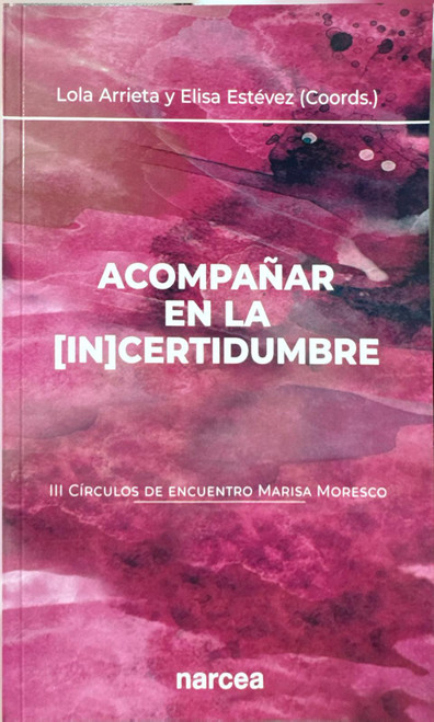 ACOMPAÑAR EN LA INCERTIDUMBRE