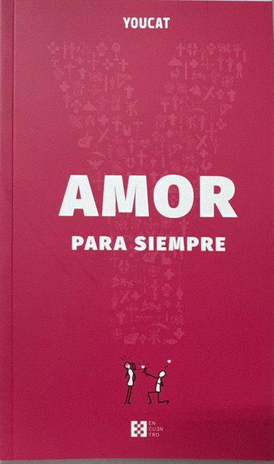 YOUCAT. AMOR PARA SIEMPRE