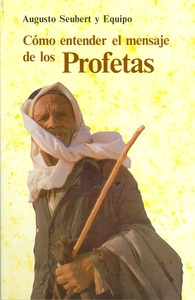 COMO ENTENDER MENSAJE DE LOS PROFETAS