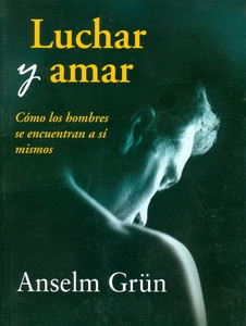 LUCHAR Y AMAR COMO LOS HOMBRES