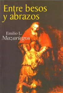 ENTRE BESOS Y ABRAZOS