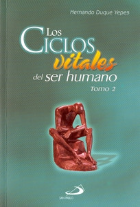 LOS CICLOS VITALES DEL SER HUMANO TOMO II