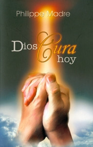 DIOS CURA HOY