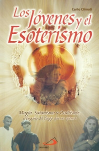 LOS JOVENES Y EL ESOTERISMO