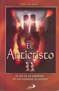 EL ANTICRISTO II EL FIN DE LA LIBERTAD