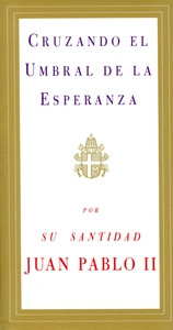CRUZANDO EL UMBRAL DE LA ESPERANZA