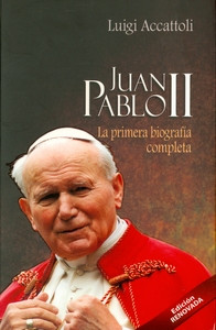 JUAN PABLO II LA PRIMERA BIOGRAFIA COMPLETA