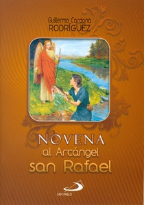 NOVENA AL ARCANGEL SAN RAFAEL