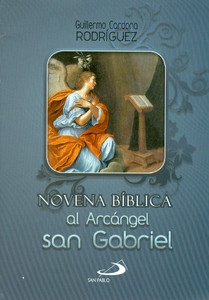 NOVENA BIBLICA AL ARCANGEL SAN GABRIEL