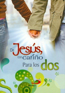 DE JESÚS CON CARIÑO PARA LOS DOS