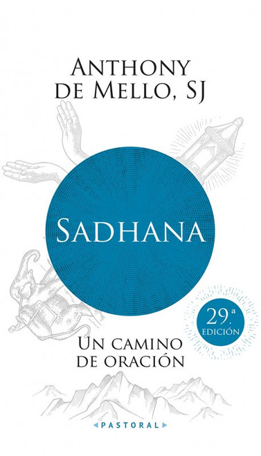 SADHANA Un Camino de Oracion
