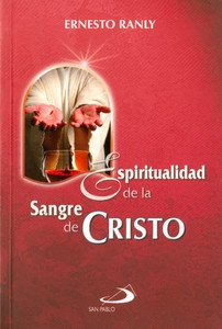 ESPIRITUALIDAD DE LA SANGRE DE CRISTO