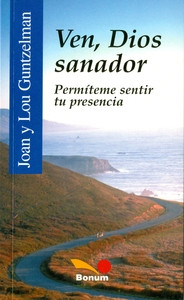 VEN DIOS SANADOR