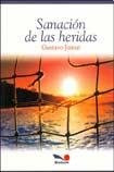 SANACIÓN DE LAS HERIDAS. Gustavo Jamut