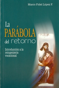 LA PARABOLA DEL RETORNO