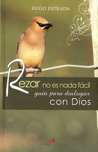 REZAR NO ES NADA FACIL