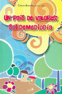 UN PAIS DE VALORES