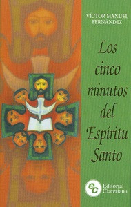 LOS CINCO MINUTOS CON EL ESPÍRITU SANTO