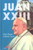 JUAN XXIII (Loris Capovilla)