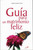Guía para un matrimonio feliz