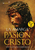 LA AMARGA PASION DE CRISTO. Ana Catalina Emmerich