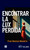 ENCONTRAR LA LUX PERDIDA