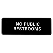 Alpine ALPSGN-29 9" W x 3" H Black and White Self Adhesive Backing No Public Restrooms Sign