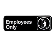 Vollrath 4506 3" x 9" White on Black Employees Only Sign