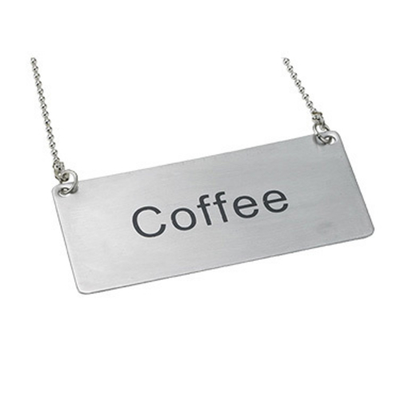 Winco SGN-203 3 1/2&quot;L x 1 3/4&quot;W Stainless Steel &quot;Coffee&quot; Beverage Chain Sign