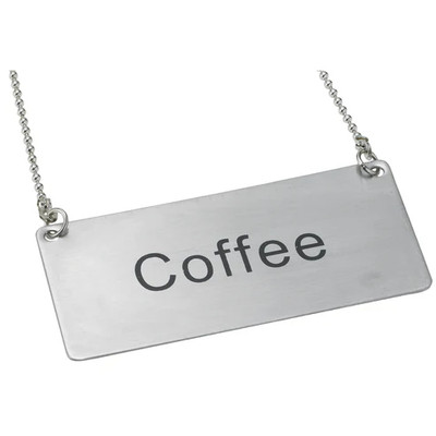 Winco SGN-203 3 1/2"L x 1 3/4"W Stainless Steel "Coffee" Beverage Chain Sign