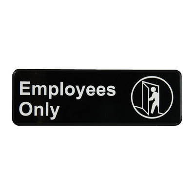 Vollrath 4506 3" x 9" White on Black Employees Only Sign