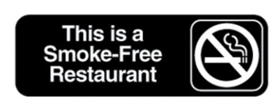 Vollrath 4524 3" x 9" White on Black This is a Smoke-Free Restaurant Sign