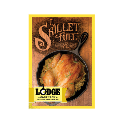 Lodge CBSF A Skillet Full of Traditional Southern Lodge Cast Iron Recipes and Memories 195 Pages Cookbook (8 Each per Case)